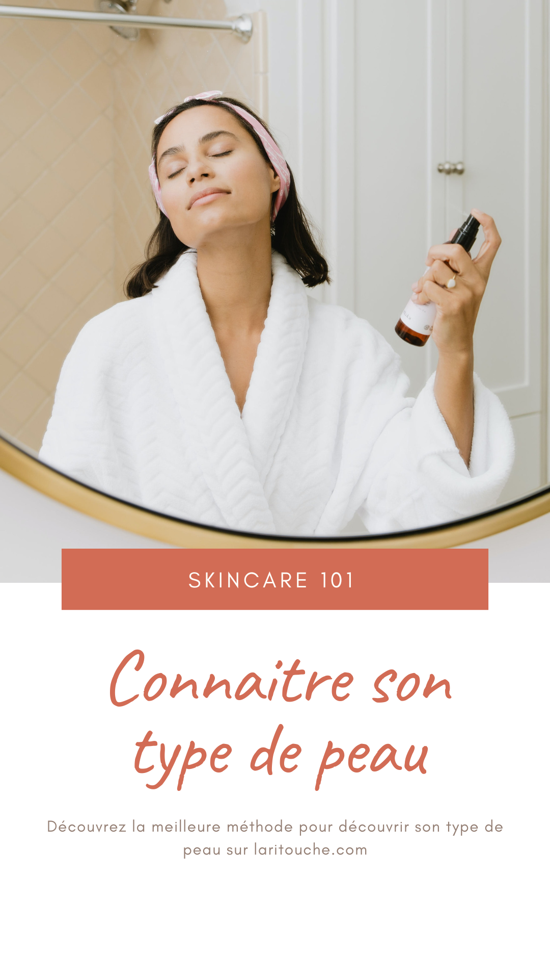 connaitre son type de peau 3